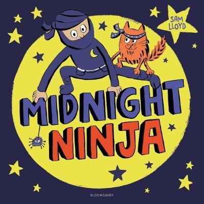 Midnight Ninja on Hardback by Sam Lloyd