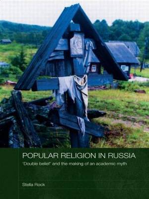 Popular Religion in Russia by Stella Rock image