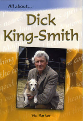 Dick King Smith by Vic Parker image