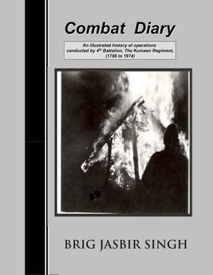 Combat Diary on Hardback by Jasbir Singh