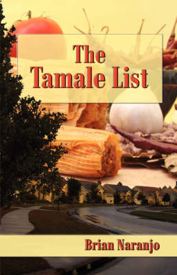 The Tamale List by Brian Naranjo image