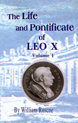 Life and Pontificate of Leo the Tenth image