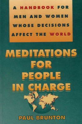 Meditations for People in Charge by Paul Brunton image