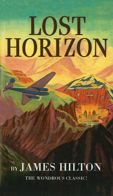 lost horizon by james hilton essay lost horizon by james hilton essay