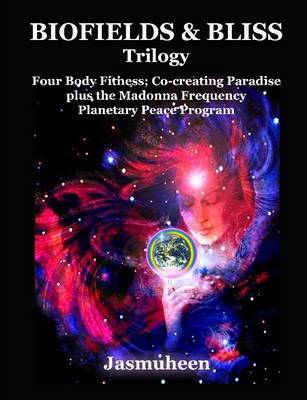 Biofields & Bliss Trilogy by Jasmuheen image