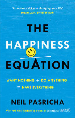 The Happiness Equation by Neil Pasricha image