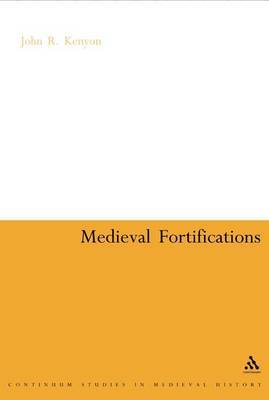 Medieval Fortifications on Paperback by John R. Kenyon