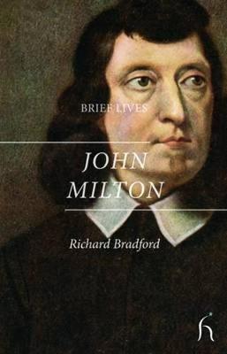 John Milton by Richard Bradford image
