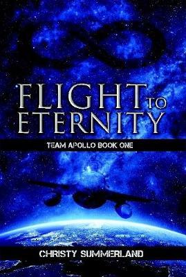 Flight to Eternity by Christy Summerland image