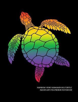 Rainbow Honu Hawaiian Sea Turtle Maori Art Polynesian Notebook by Delsee Notebooks image