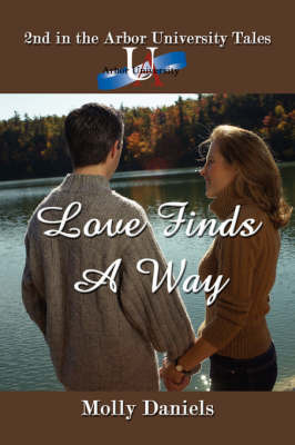 Love Finds A Way by Molly Daniels image