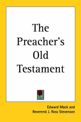 The Preacher's Old Testament by Edward Mack image