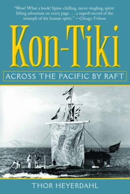 Kon-Tiki by Thor Heyerdahl