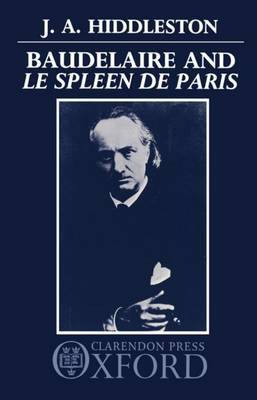 Baudelaire and 'Le Spleen de Paris' by J.A. Hiddleston image