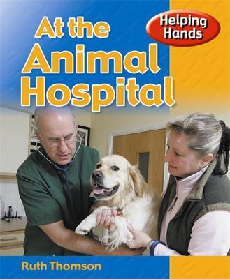 At the Animal Hospital by Ruth Thomson image