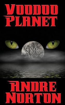 Voodoo Planet by Andre Norton image