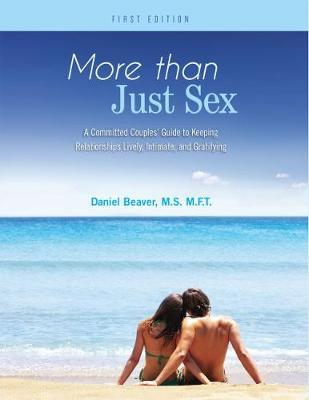 More Than Just Sex by Daniel Beaver image