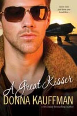 The Great Kisser on Paperback by Donna Kauffman