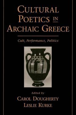 Cultural Poetics in Archaic Greece image