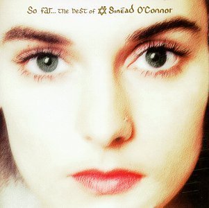 So Far...The Best Of Sinead O'Connor by Sinead O'Connor image