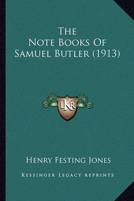 The Note Books of Samuel Butler (1913) by Henry Festing Jones image