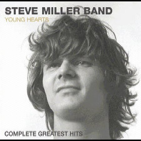 Young Hearts: Complete Greatest Hits by Steve Miller Band image