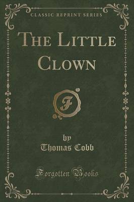 The Little Clown (Classic Reprint) image