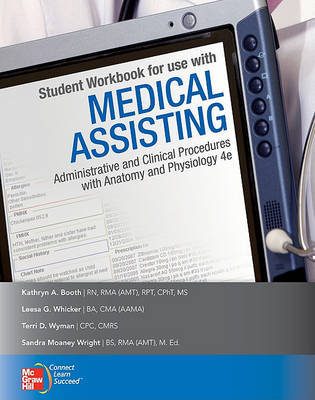 Medical Assisting: Administrative and Clinical Procedures Including Anatomy and Physiology by Kathryn Booth (BAKER COLLEGE CENTRAL PIEDMONT COMM COLL CENTRAL PIEDMONT COMM COLL CENTRAL PIEDMONT COMM COLL CENTRAL PIEDMONT COMM COLL CENTRAL PIEDM image