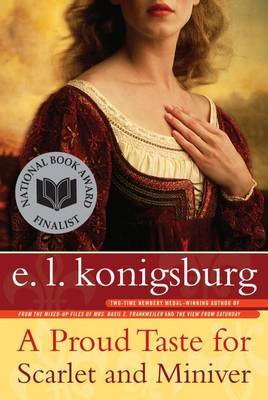 A Proud Taste for Scarlet and Miniver by E.L. Konigsburg image