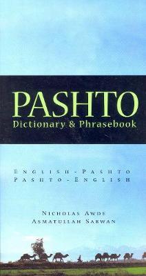 Pashto-English / English-Pashto Dictionary & Phrasebook by Nicholas Awde image