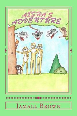 Aisha's Adventure by Jamall Brown image