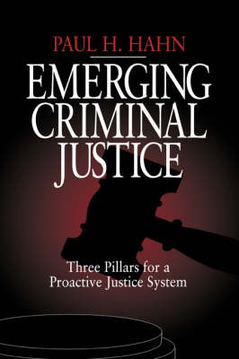 Emerging Criminal Justice on Hardback by Paul H. Hahn