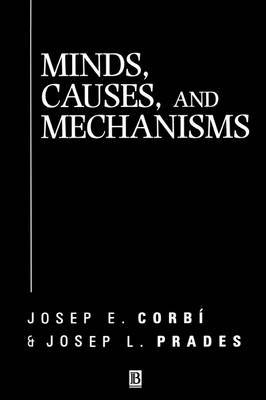 Minds, Causes and Mechanisms by Josep E. Corbi image