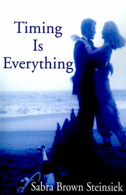 Timing is Everything by Sabra Brown Steinsiek image