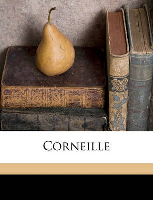 Corneille on Paperback by Leon H 1859 Vincent