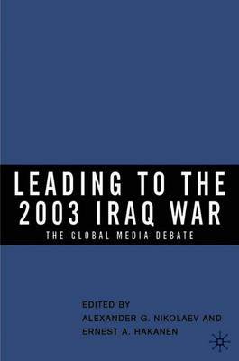 Leading to the 2003 Iraq War by Alexander Nikolaev image