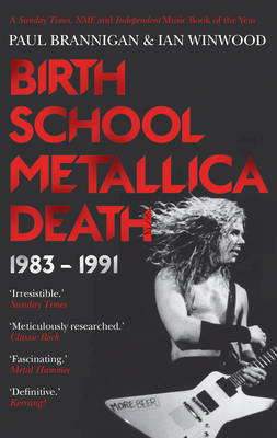 Birth School Metallica Death by Paul Brannigan image
