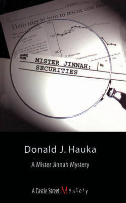 Mister Jinnah: Securities by Donald J Hauka image
