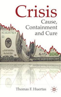 Crisis: Cause, Containment and Cure image