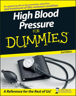 High Blood Pressure for Dummies by Alan L. Rubin image