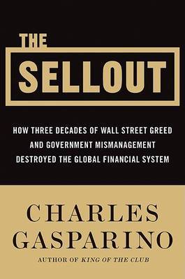 The Sellout on Hardback by Charles Gasparino