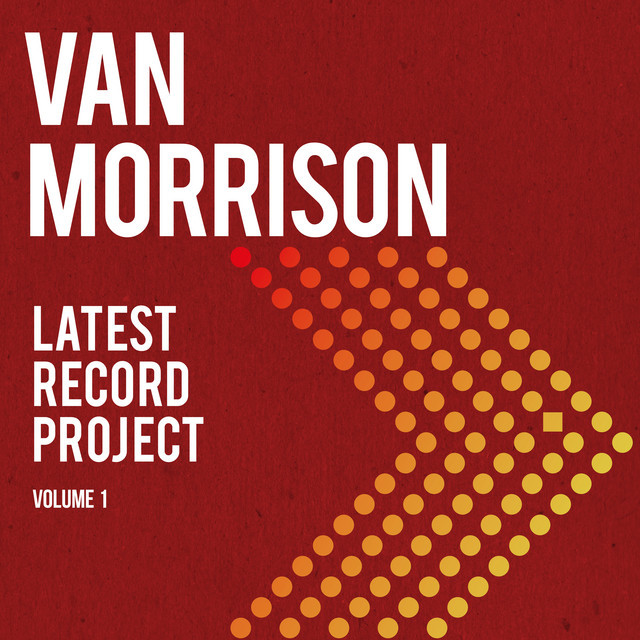 Latest Record Project Volume 1 on Vinyl by Van Morrison