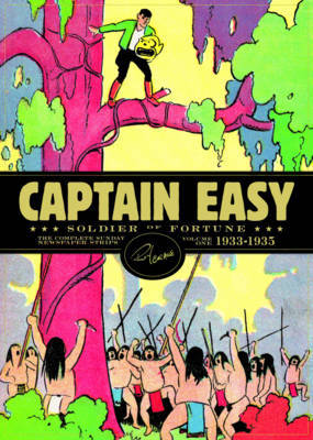 Captain Easy, Soldier Of Fortune on Hardback by Roy Crane