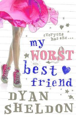 My Worst Best Friend by Dyan Sheldon image