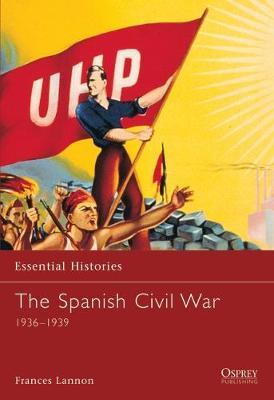 The Spanish Civil War 1936-1939 by Frances Lannon image