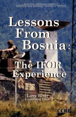 Lessons from Bosnia: The Ifor Experience image