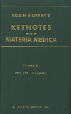 Keynotes of the Materia Medica: v. 3 by Robin Murphy image