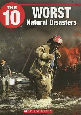 The 10 Worst Natural Disasters on Paperback by Karen Uhler