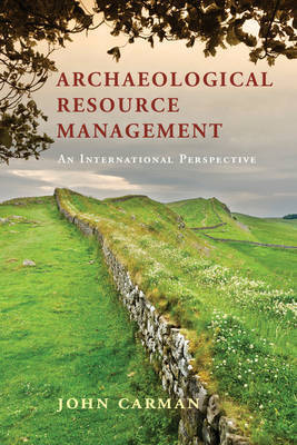 Archaeological Resource Management by John Carman image
