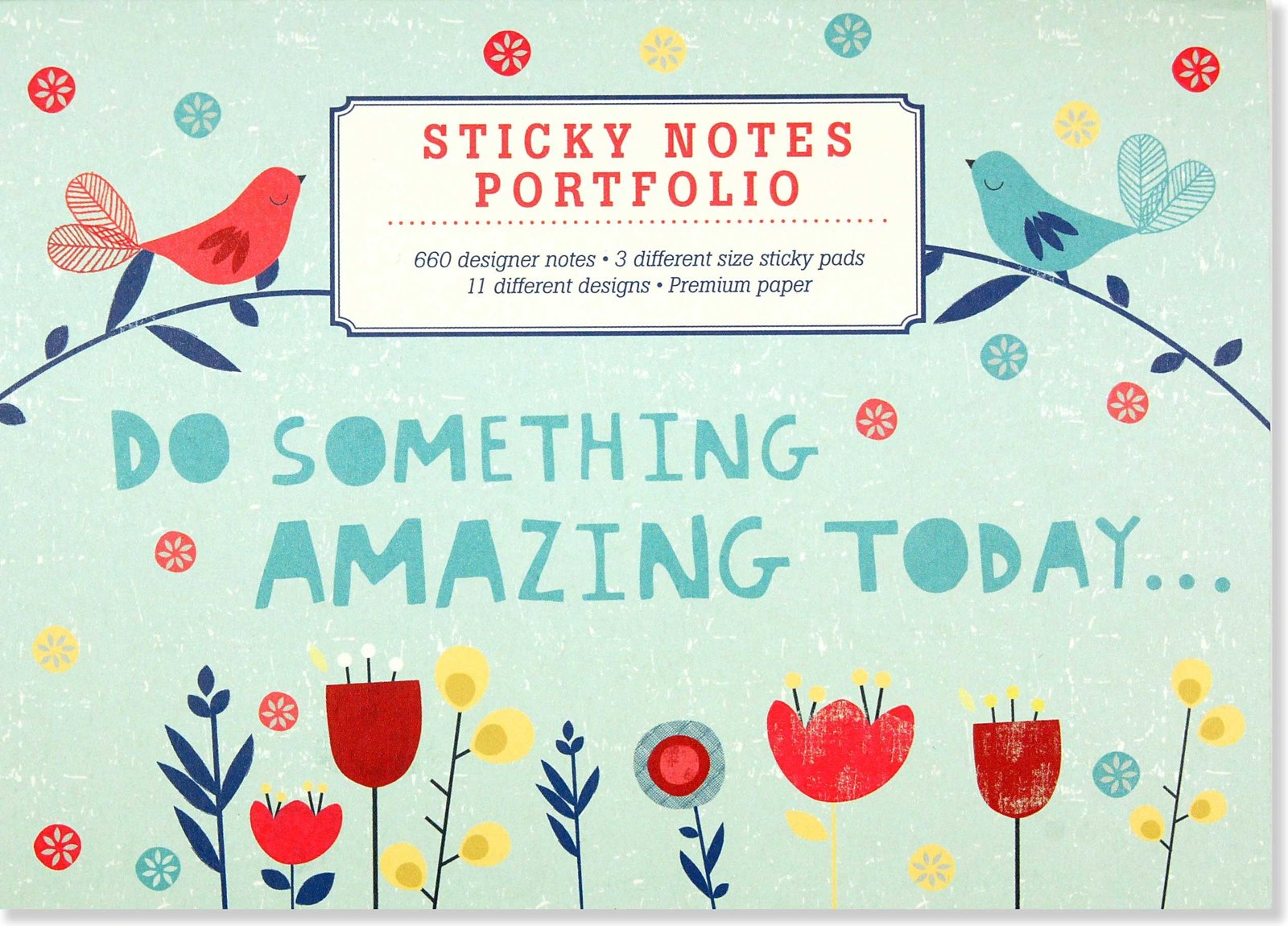 Sticky Notes Portfolio: Do Something Amazing Today (660 Notes) on Hardback